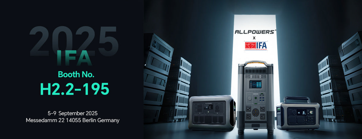 ALLPOWERS präsentiert neue P Serie & POWISER Energiespeicherlösungen auf der IFA 2025